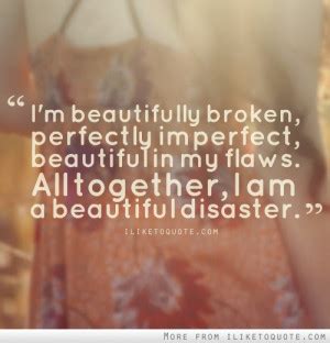 Beautifully Broken Quotes. QuotesGram