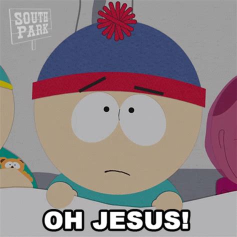 Oh Jesus Stan Marsh GIF - Oh Jesus Stan Marsh South Park - Discover ...