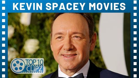 Top 10 Best Kevin Spacey Movies - YouTube