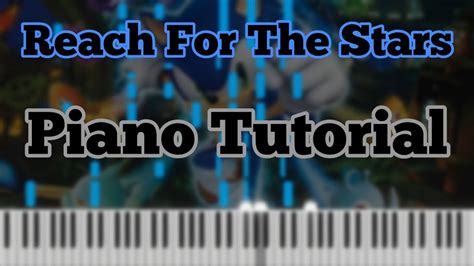 Sonic Colors - Reach For The Stars | Piano Tutorial - YouTube