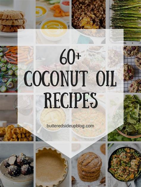 Recipe Using Coconut Oil, Coconut Oil Recipes Food, Real Food Recipes ...