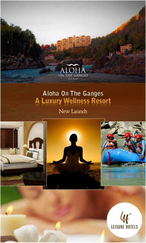 Aloha on The Ganges A Luxury Wellness Resort