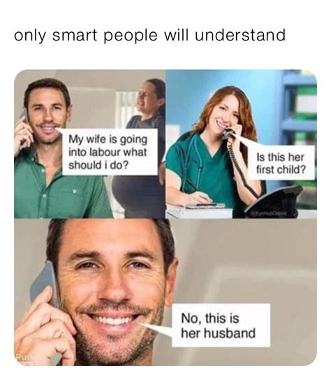 only smart people will understand | @memeteam300 | Memes