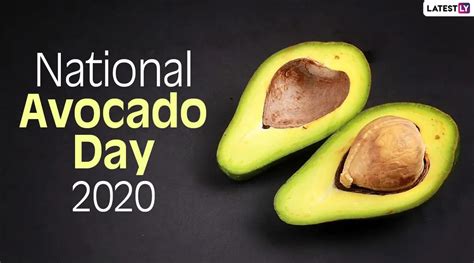 National Avocado Day 2021 Images and HD Wallpapers With Most Amazing Quotes About the Tropical ...