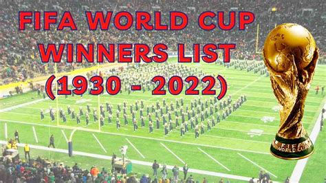 FIFA World Cup Winners List (1930 - 2022)