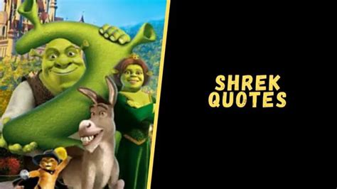 Top 15 Mind-Blowing Quotes From The Shrek Movies - Upgrading Oneself