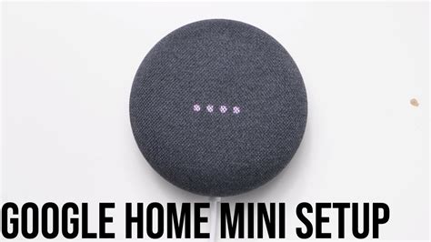 Google Home Mini | How To Setup | Part 1 - YouTube