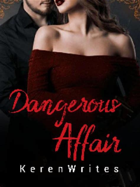 Dangerous Affair (A Mafia Forbidden Romance) novel by kerenwrites PDF ...