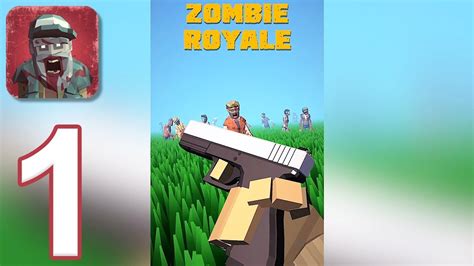 Zombie Royale - Gameplay Walkthrough Part 1 (iOS, Android) - YouTube