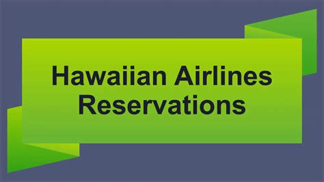 Hawaiian Airlines Reservations Number Get Discounted Flight Ticket - YouTube