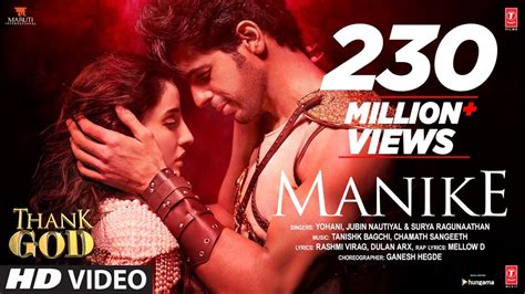 Manike:Thank God | Nora Fatehi, Sidharth M | Tanishk,Yohani,Jubin,Surya R | Rashmi Virag ...