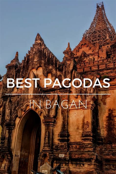 The Best Bagan Pagodas - Which Ones to See - Indiana Jo