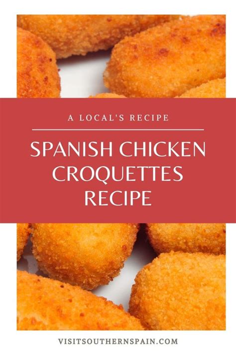 Spanish Chicken Croquettes Recipe - Visit Southern Spain