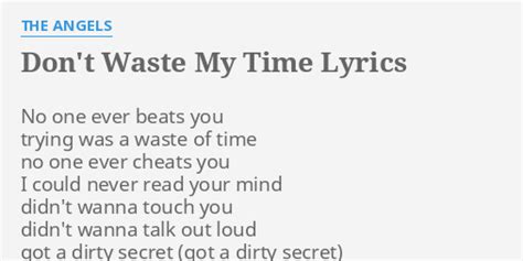 "DON'T WASTE MY TIME" LYRICS by THE ANGELS: No one ever beats...