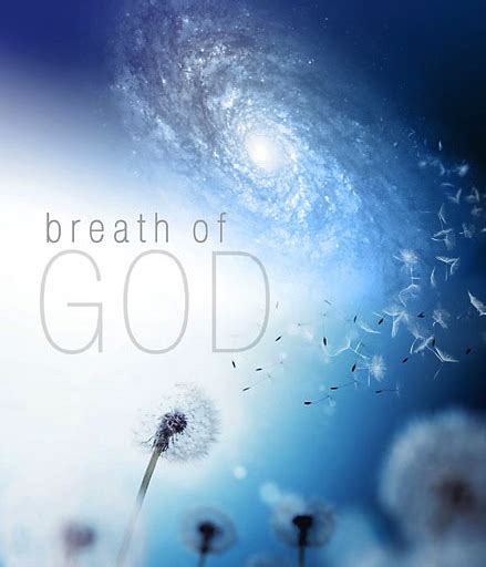 The GS Blog: Holy Spirit-Breath of God (Part 3)