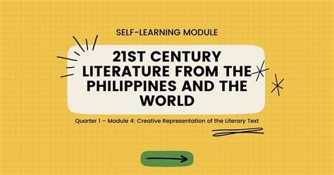 Quarter 1 - Module 4: 21st Century Literature from the Philippines and the World - TeacherPH