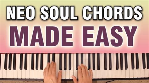 EASY Neo Soul Chords: A SIMPLE example of a progression (with full ...