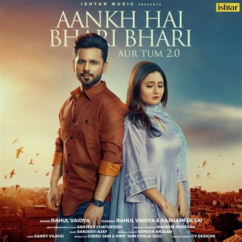 Aankh Hai Bhari Bhari Aur Tum 2.0 Songs Download - Free Online Songs ...