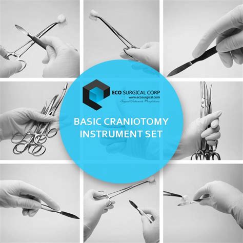 BASIC CRANIOTOMY INSTRUMENT SET - Eco Surgical Co