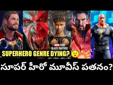 IS THE SUPERHERO GENRE DYING.?_WHY THE RECENT CBM MOVIES AREN'T ...