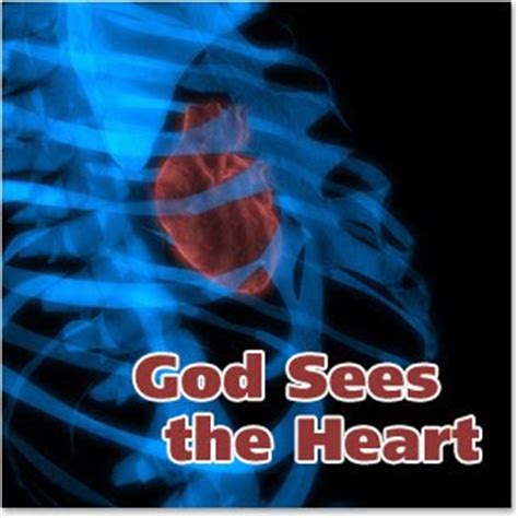 DAILY GRACE: GOD SEES THE HEART