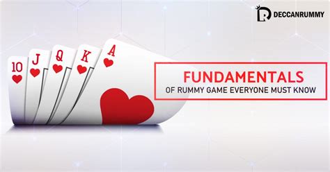 Fundamentals of rummy game everyone must know - Blog