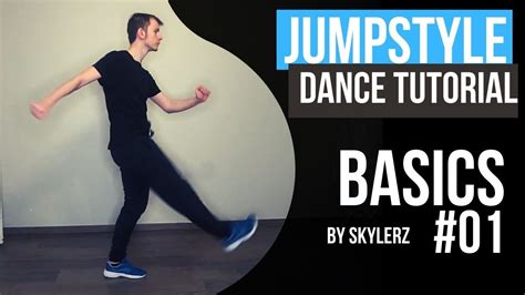 JUMPSTYLE TUTORIAL | THE OLDSCHOOL | BASICS #01 - YouTube