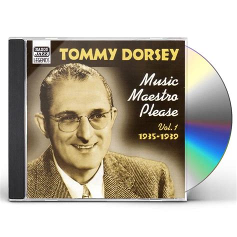 Tommy Dorsey MUSIC MAESTRO PLEASE CD