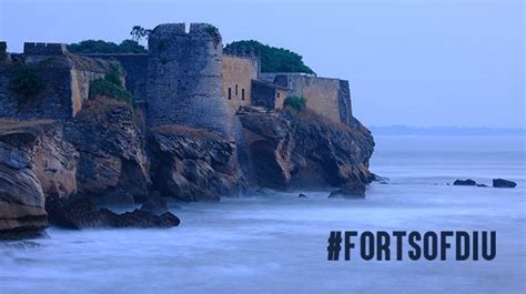 Have you visited these forts of Diu? You absolutely must! | India.com