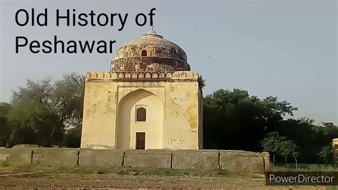 Old History of Peshawar pakistan - YouTube