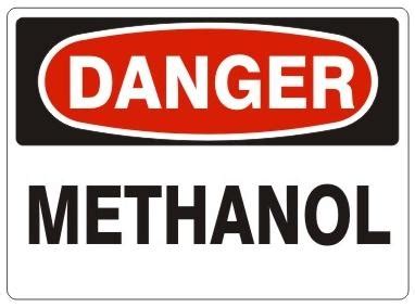 DANGER METHANOL - Safety Sign