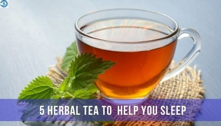 5 Best Herbal teas that help you to fall asleep quickly. – Simply Comfortable Sleep