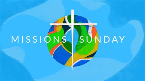 Missions Sunday World - Graphics for the Church