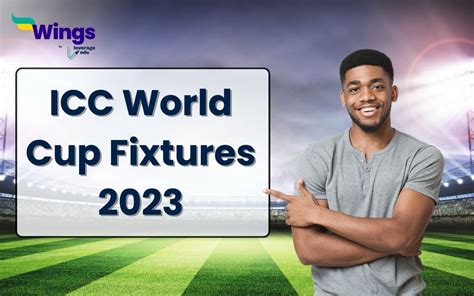 ICC World Cup 2023 Fixtures | Leverage Edu