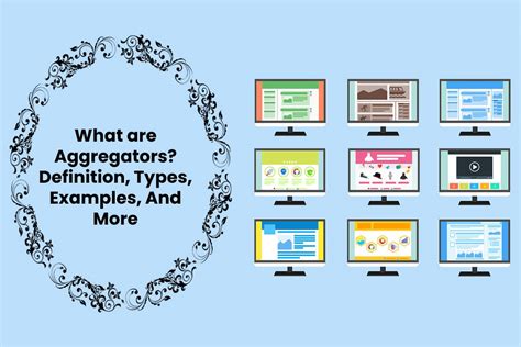 What are Aggregators? Definition, Types, Examples, And More