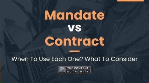 Mandate vs Contract: When To Use Each One? What To Consider