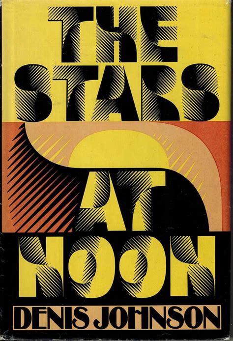 The Stars at Noon by Denis Johnson | Books Becoming Movies in 2021 ...