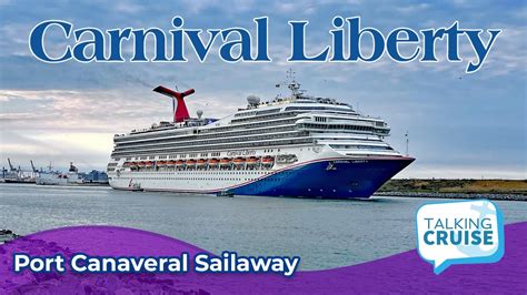 Carnival Liberty | Port Canaveral Sailaway - YouTube