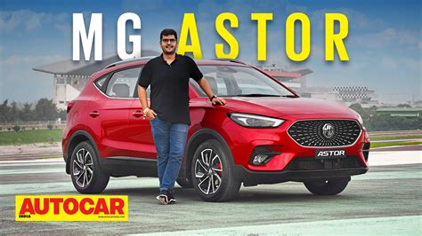 2021 MG Astor review – Hello Astor! | First Drive | Autocar India ...