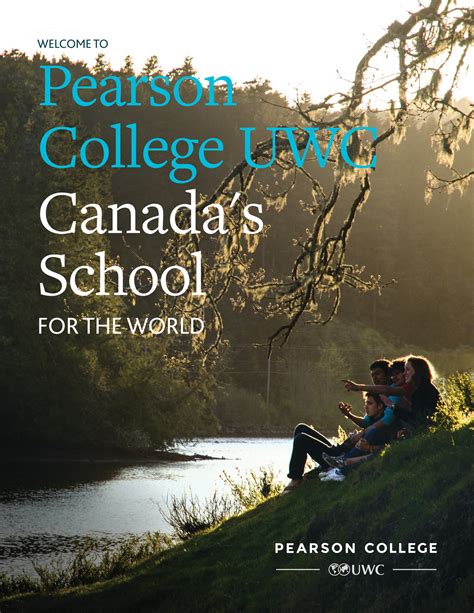 Pearson College UWC - Pearson College UWC — Canada's School, 2017 ...