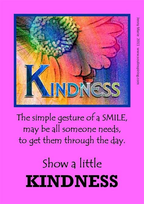 Kindness ~ The simple gesture of a Smile, may be all someone needs to ...