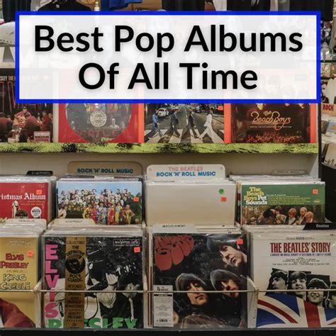 Best Pop Albums Of All Time (15 Greatest Pop Records Ever)