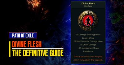 Path of Exile Divine Flesh Keystone: The Definitive Guide