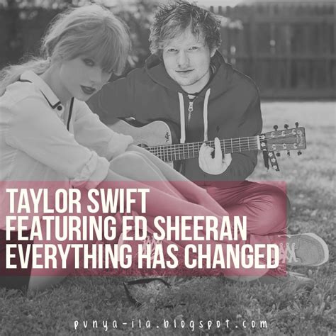 Colours of My Life ^^: Taylor Swift feat. Ed Sheeran - Everything Has ...