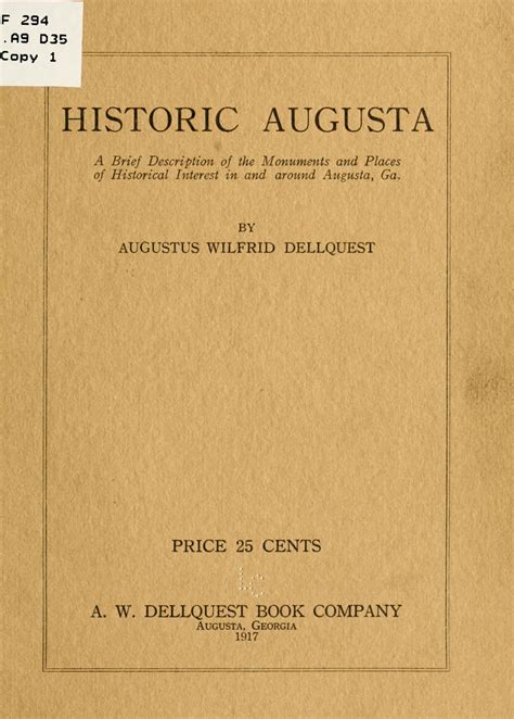 Historic Augusta; a brief description of the monuments and places of ...