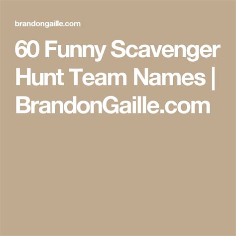 75 Funny Scavenger Hunt Team Names | Team names, Scavenger hunt, Scavenger