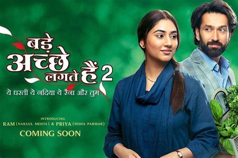 Bade Acche Lagte Hain 2 First Poster Out A Refreshing Glimpse Of Disha Parmar As Priya, Nakuul ...