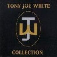 Tony Joe White - Collection Lyrics and Tracklist | Genius