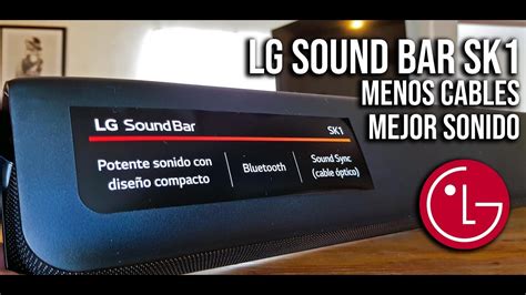 LG Sound bar SK1 Unboxing Como conectar todos tus dispositivos a una sola salida de audio - YouTube