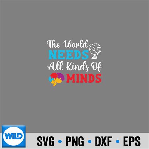 Autism Awareness SVG, The World Needs All Kinds Of Minds Autism Awareness SVG - WildSvg